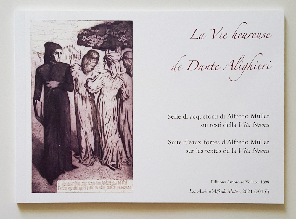 La Vie heureuse de Dante Alighieri. Réimpression pour le 7ème centenaire du décès du poète