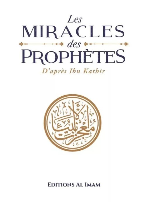 Les Miracles des Prophètes
