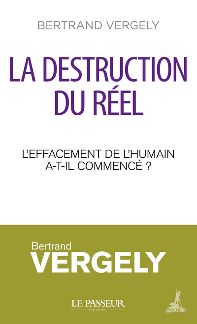 La destruction du réel