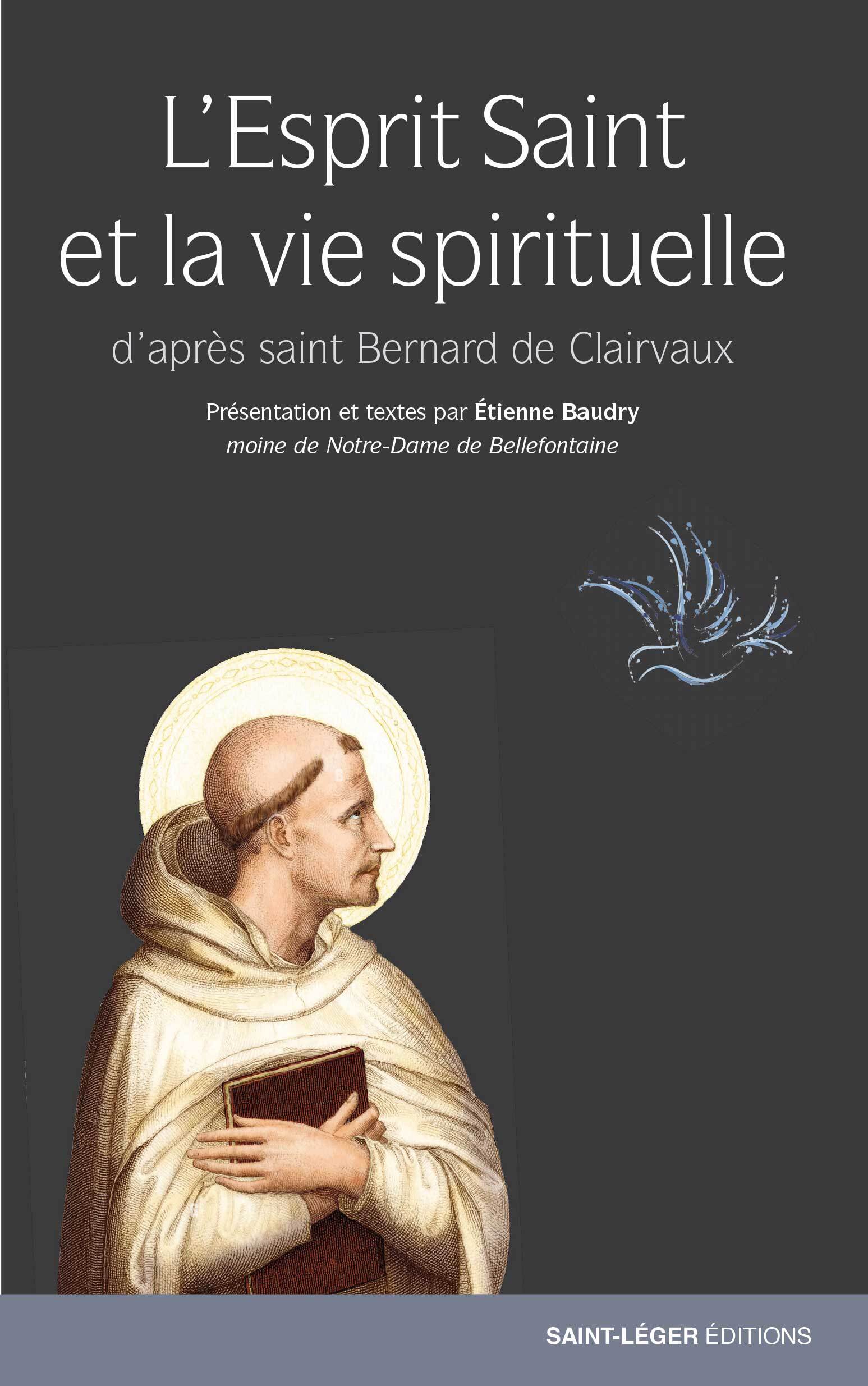 L'Esprit Saint et la vie spirituelle 