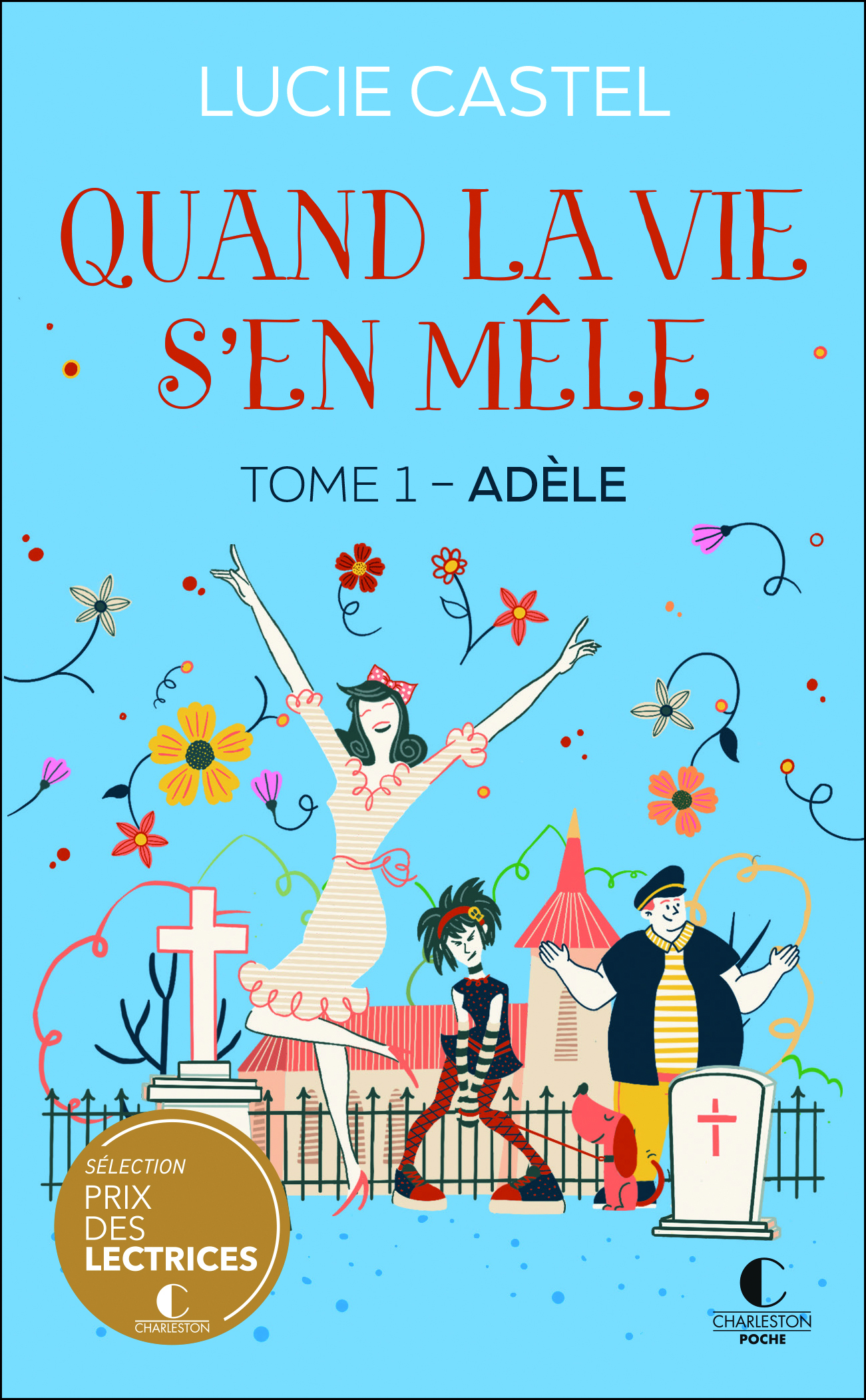 Quand la vie s'en mêle 