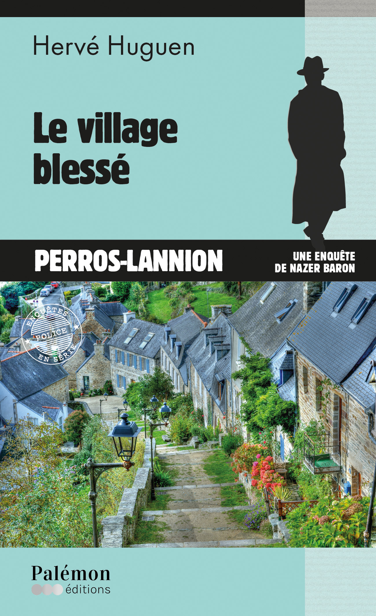 Le village blessé
