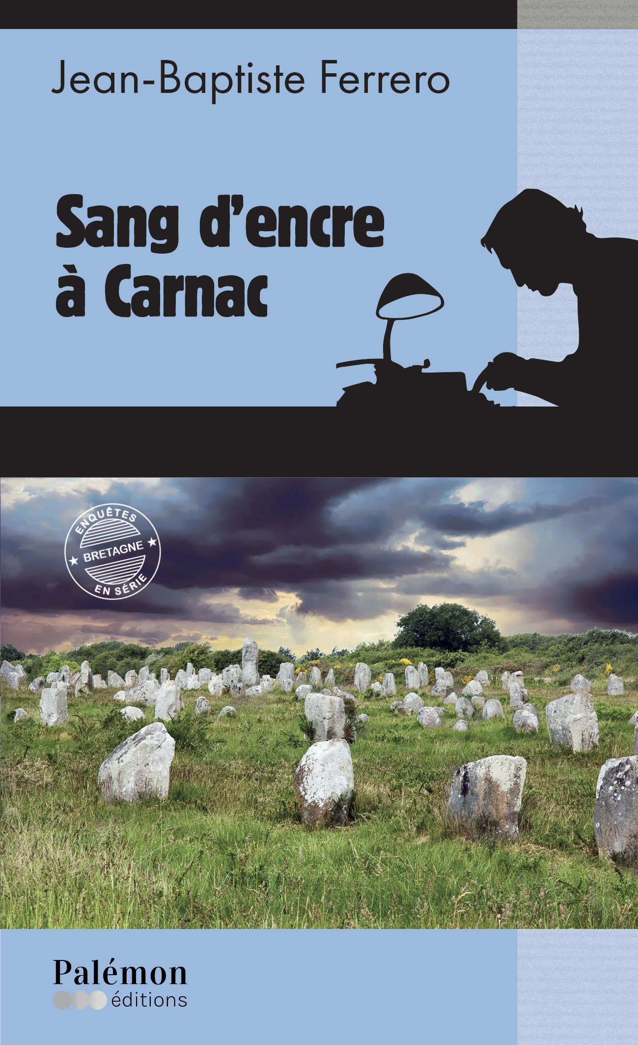 Sang d’encre à Carnac