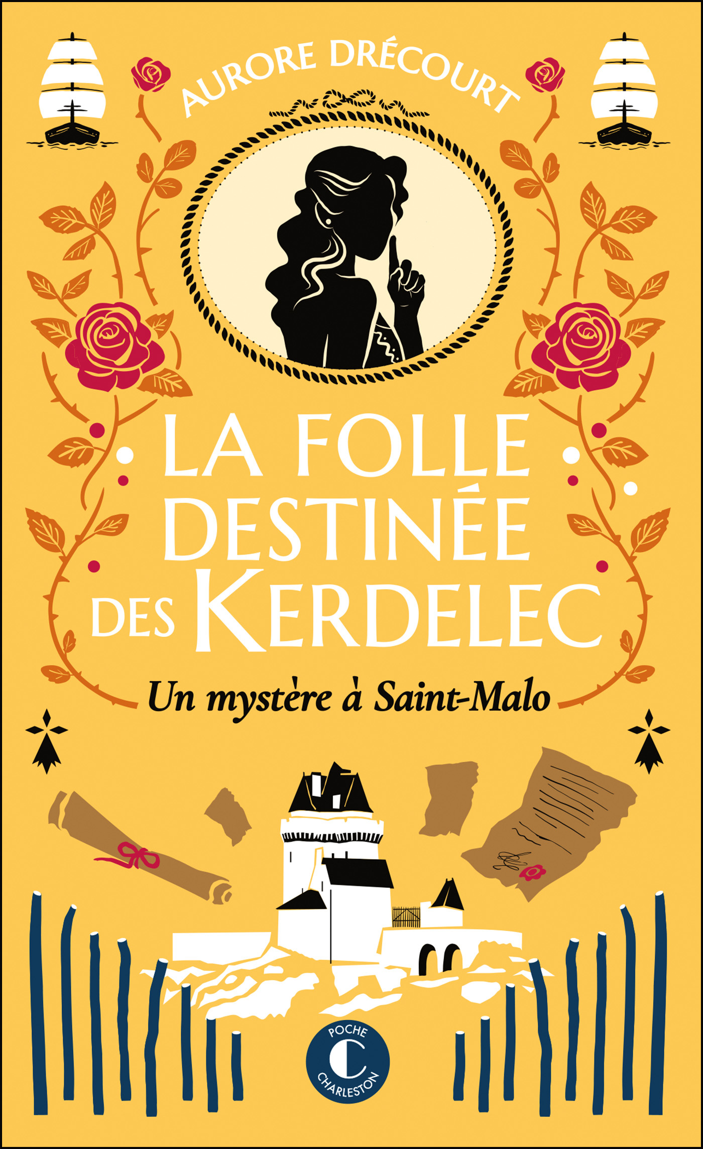 La folle destinée des Kerdelec - tome 2 : Un mystère à Saint-Malo