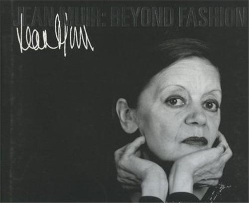 Jean Muir: Beyond Fashion /anglais