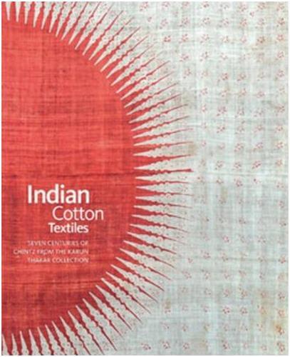 Indian Cotton Textiles (Karun Thakar Collection) /anglais
