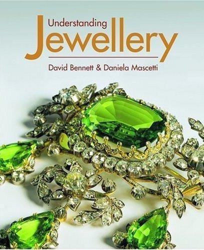 Understanding Jewellery (3rd Edition) /anglais