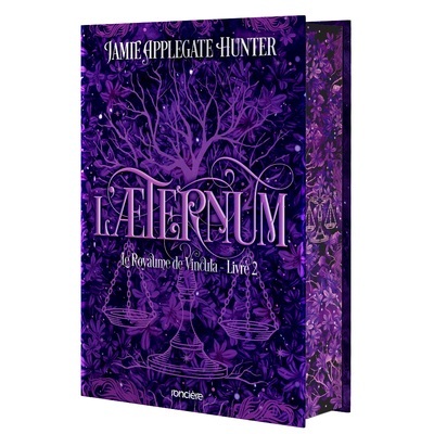 Le Royaume de Vincula - Tome 02 L'&AElig;ternum (relié collector)