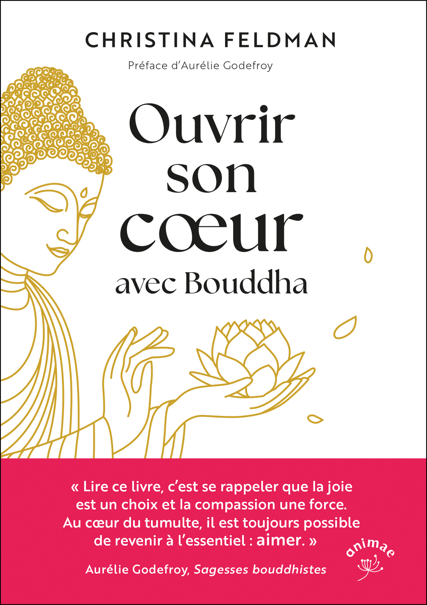 Ouvrir son coeur avec Bouddha