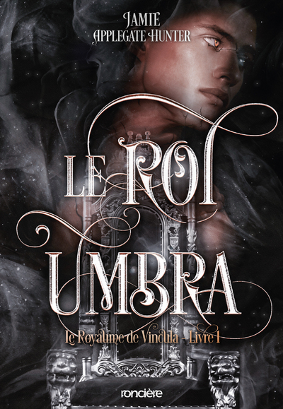 Le Royaume de Vincula - Tome 01 Le Roi Umbra (broché)