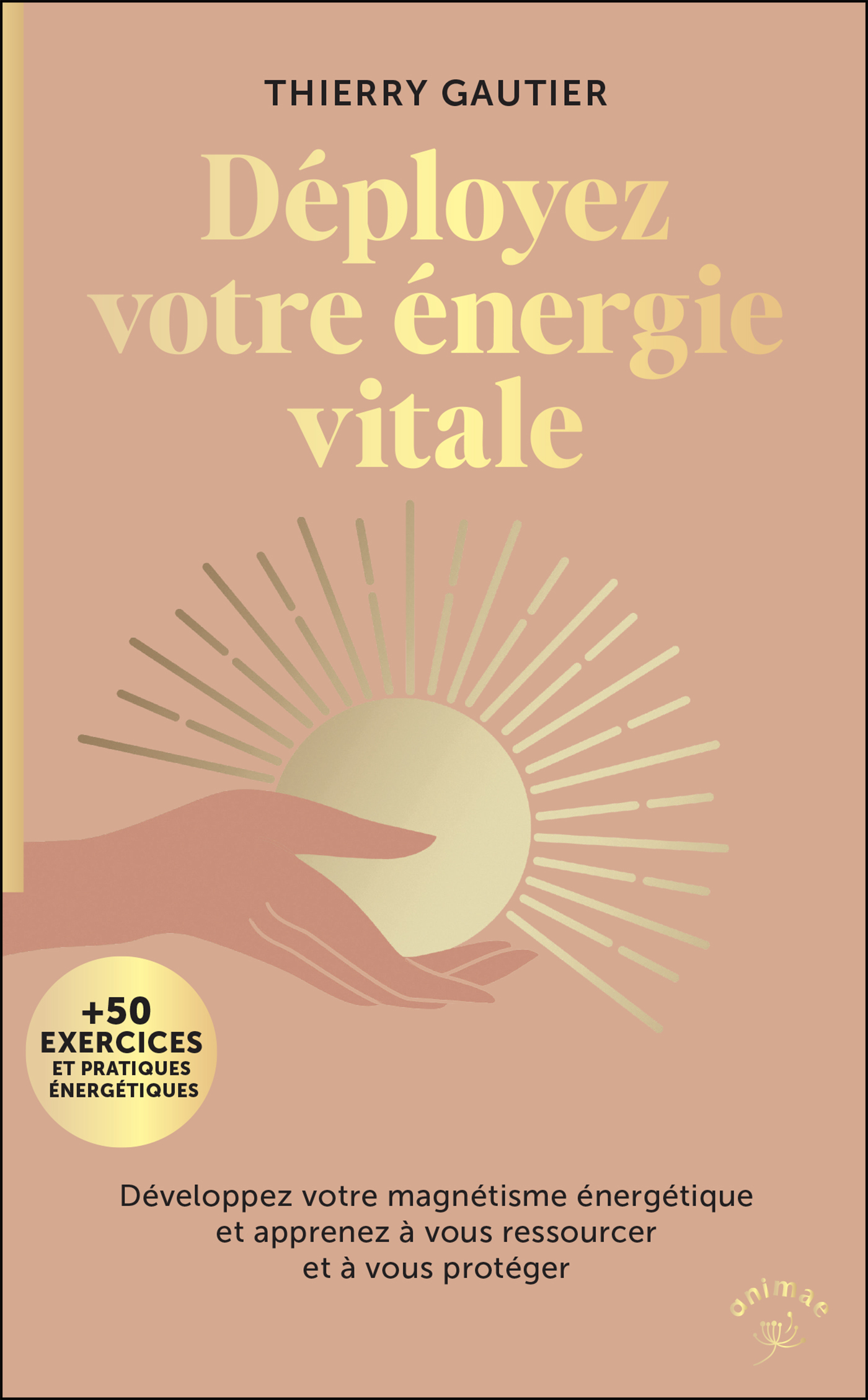 Déployez votre énergie vitale