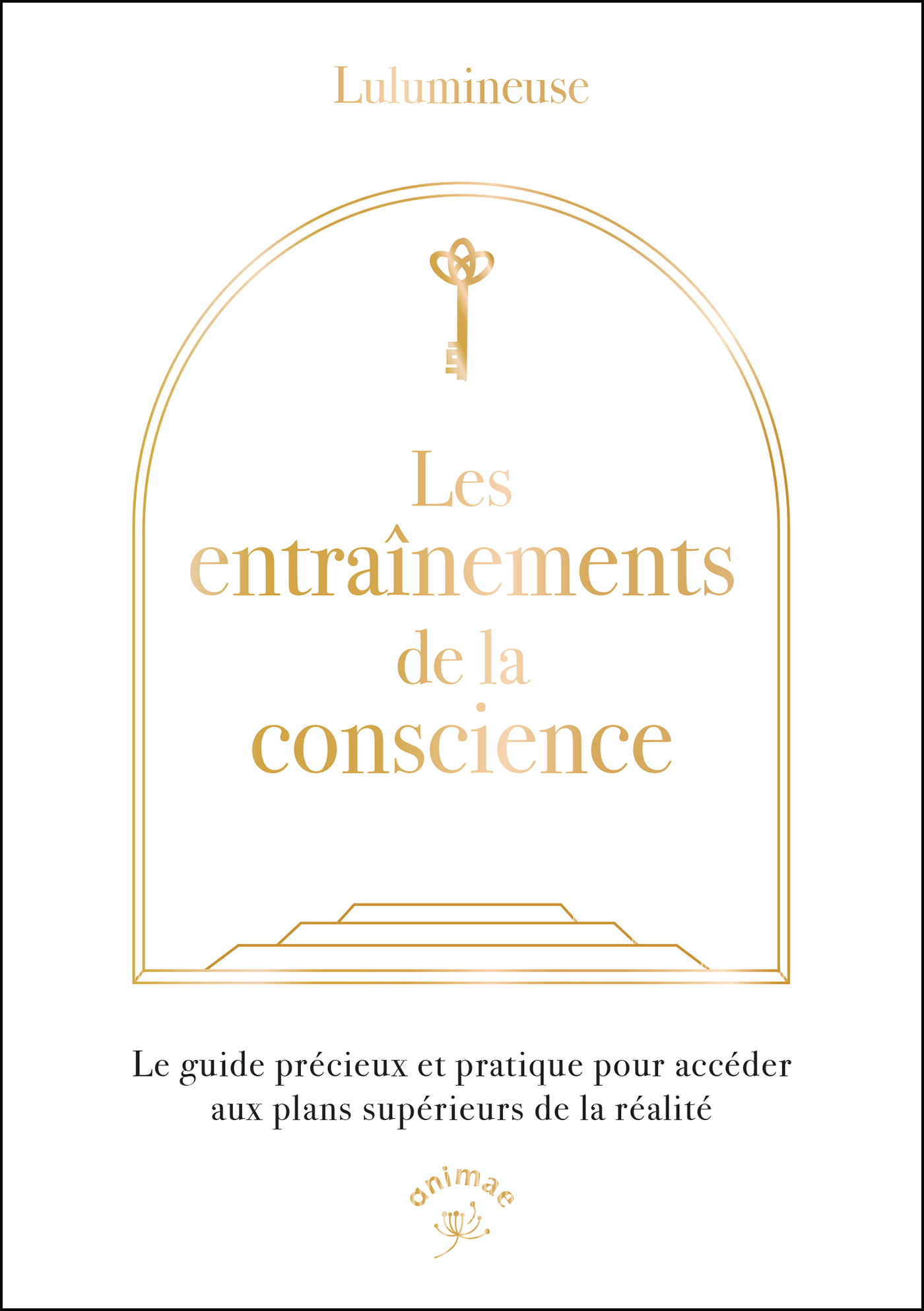 Les entraînements de la conscience