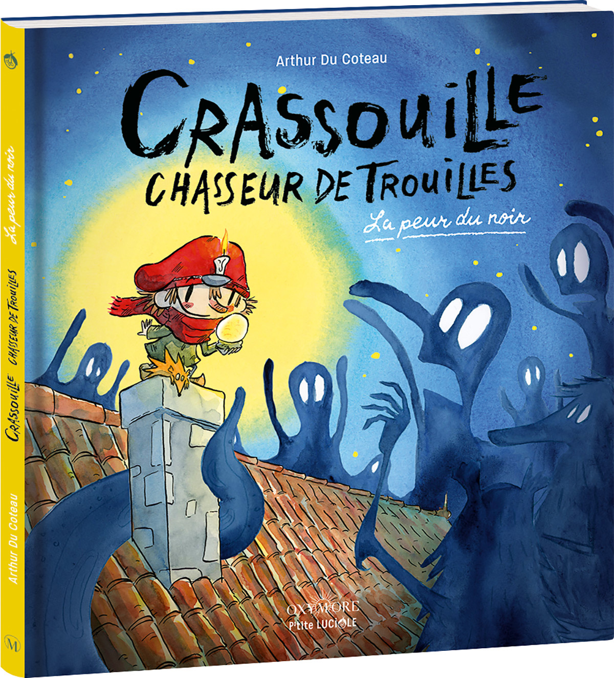 Crassouille Chasseur de trouilles