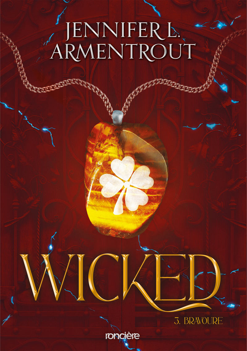 Wicked - Tome 03 Bravoure (broché)