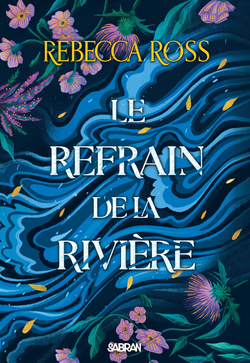 Les Ballades de Cadence - Tome 01 Le Refrain de la rivière (broché)