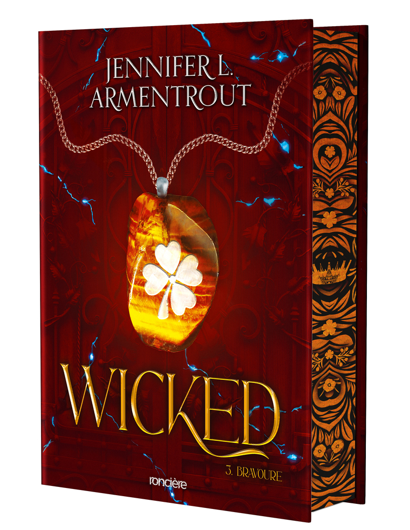 Wicked - Tome 03 Bravoure (relié collector)