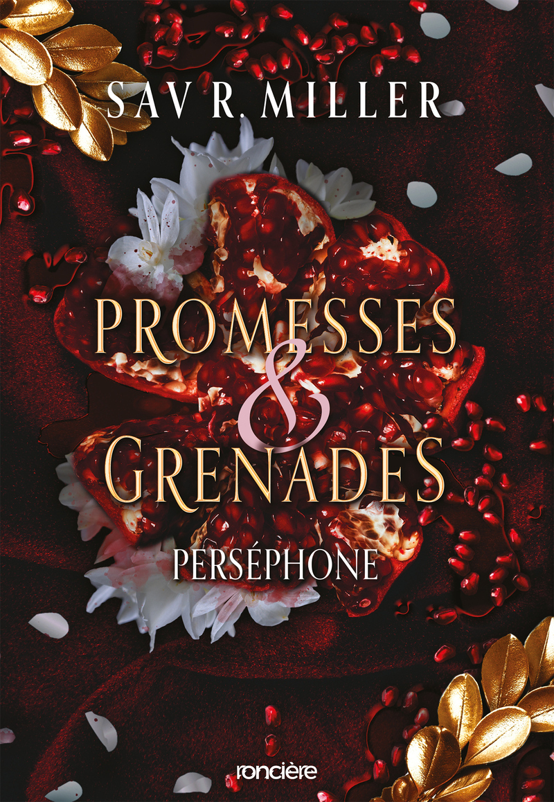 Promesses & Grenades - Livre 01 Perséphone (broché)