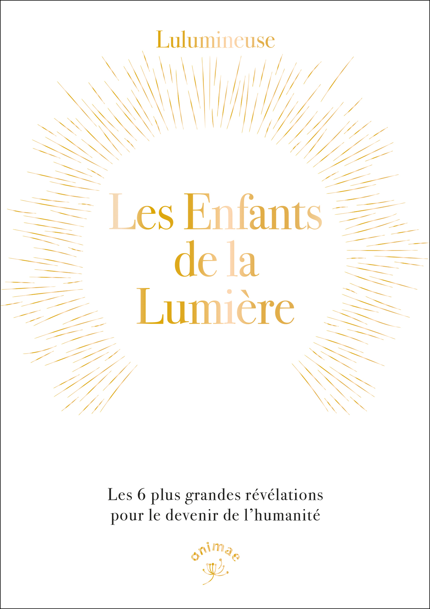 Les enfants de la lumière