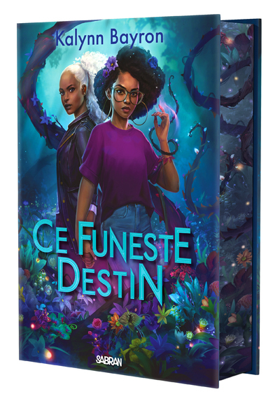 Ce coeur empoisonné - Tome 02 Ce Funeste destin (relié collector)