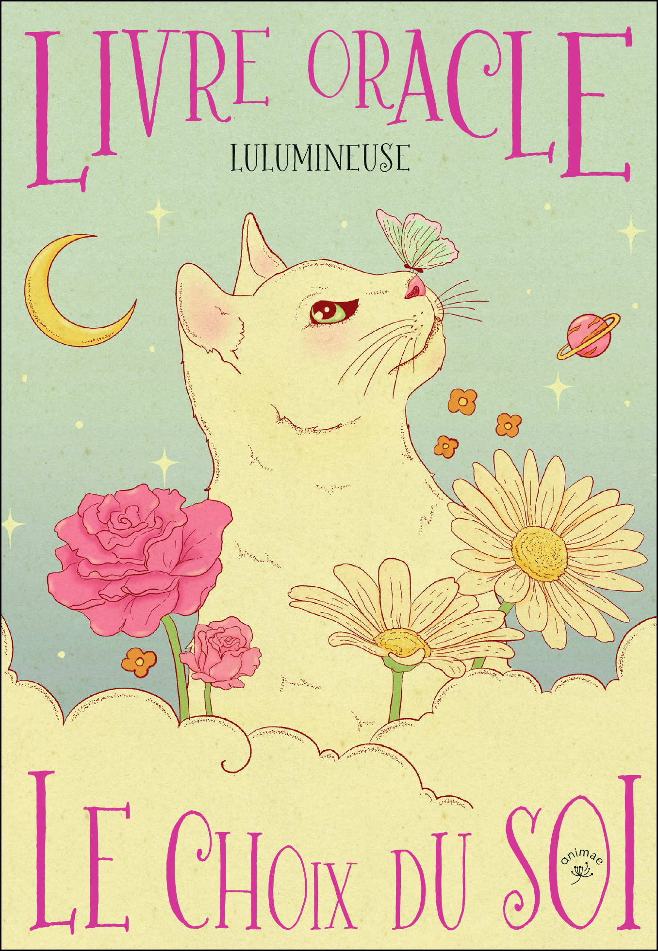 Livre oracle - Le Choix du SOI