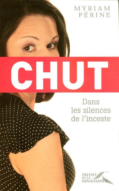 Chut dans les silences de l'inceste