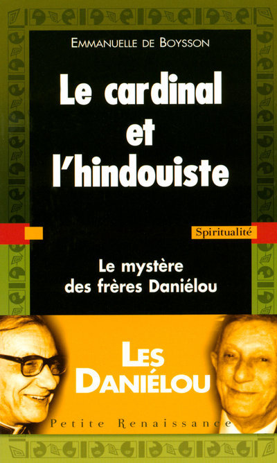 Le cardinal et l'hindouiste