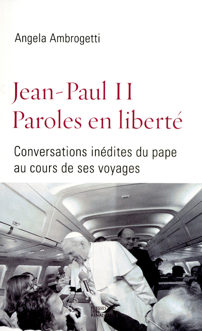 Jean-Paul II Paroles en liberté
