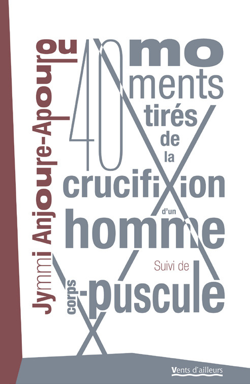 40 Moments Tires De La Crucifixion D'Un Homme