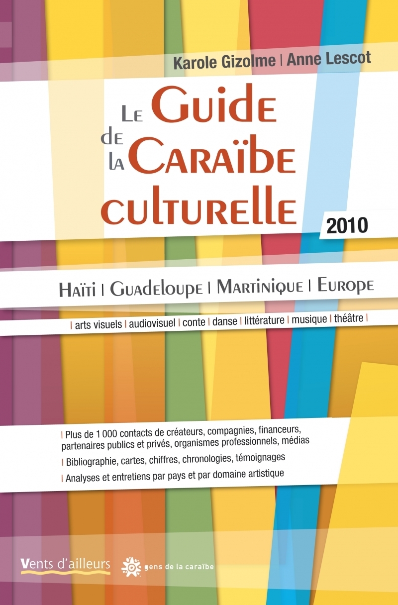 Le Guide De La Caraibe Culturelle