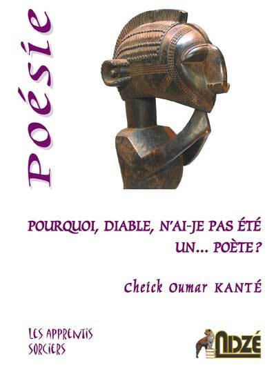 Pourquoi, diable, n'ai-je pas été un...poète ?
