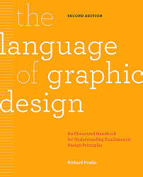 The Language of Graphic Design /anglais