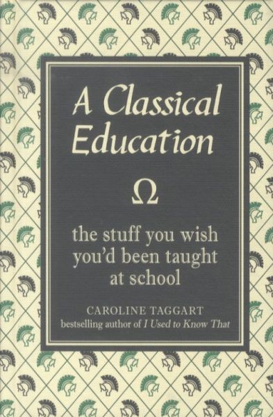 A Classical Education