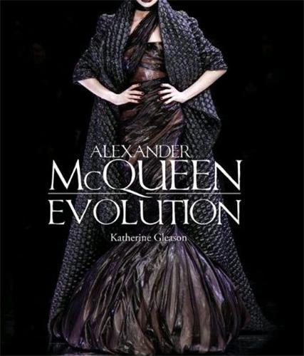 Alexander McQueen : Evolution /anglais