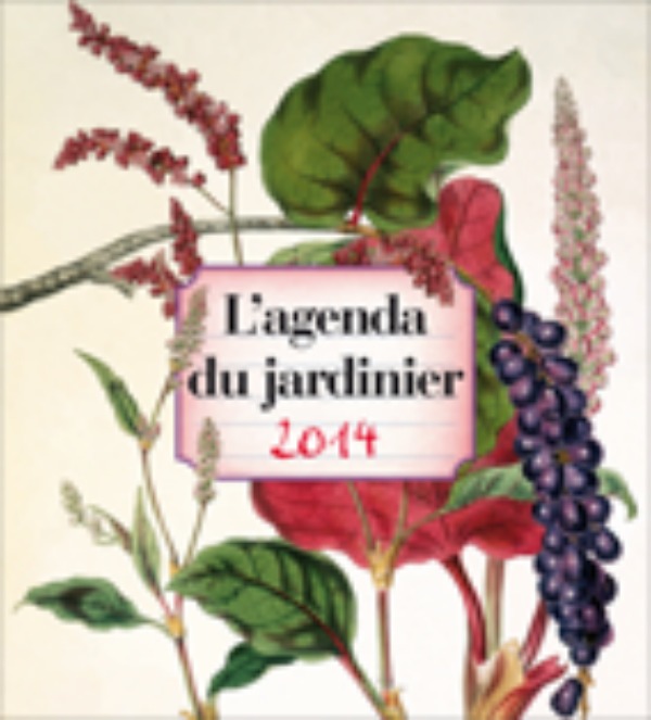 Agenda du jardinier 2014