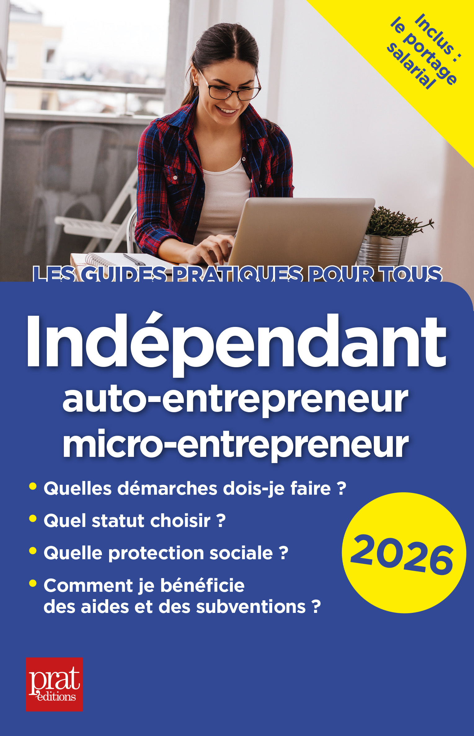 Indépendant, auto-entrepreneur, micro-entrepreneur 2026
