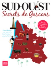 Sud ouest secrets de gascons