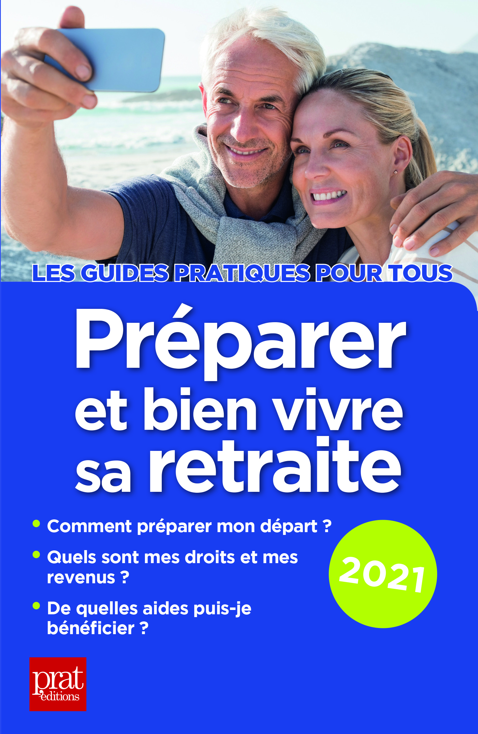 Préparer et bien vivre sa retraite 2021