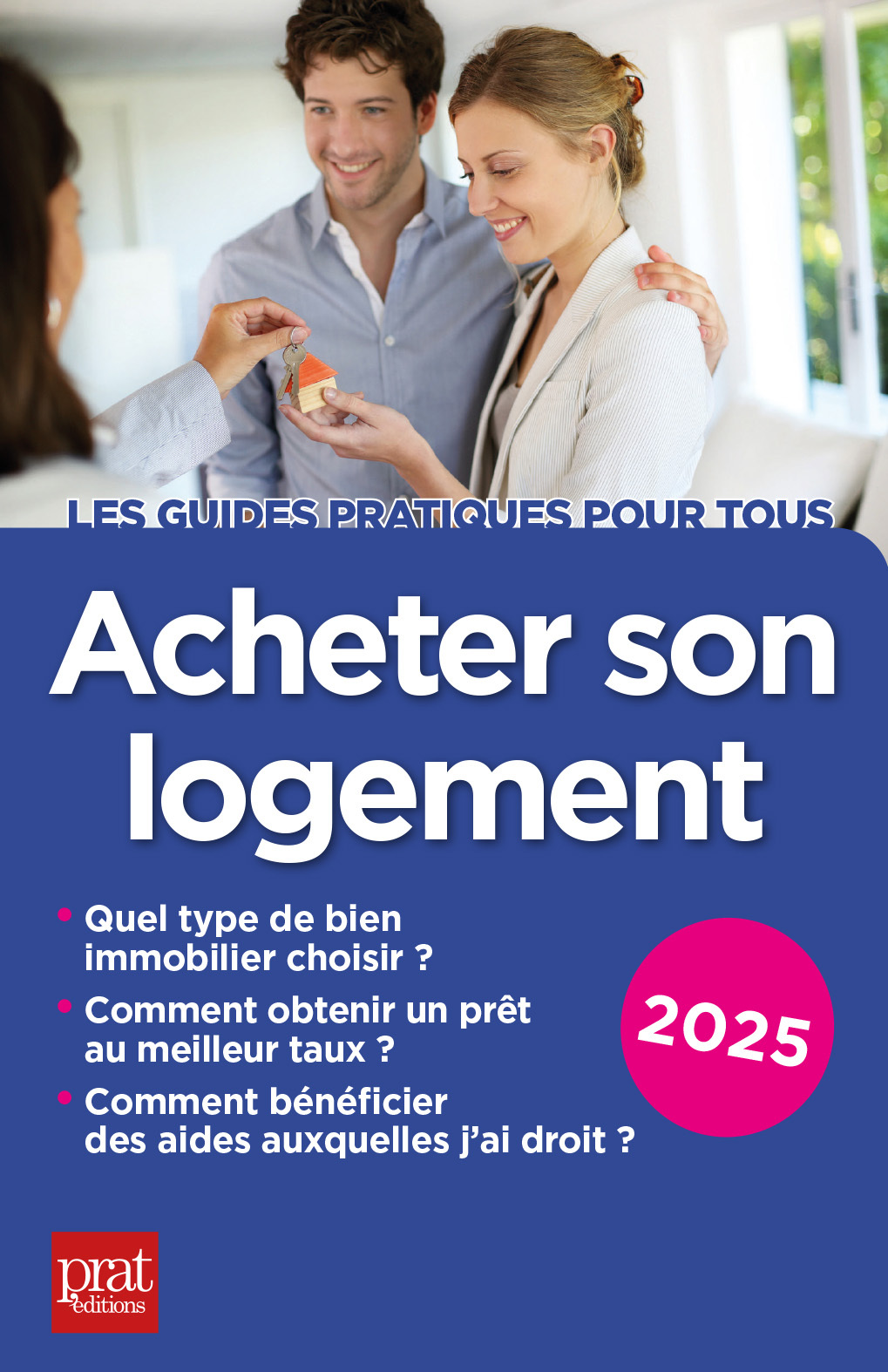 Acheter son logement 2025 