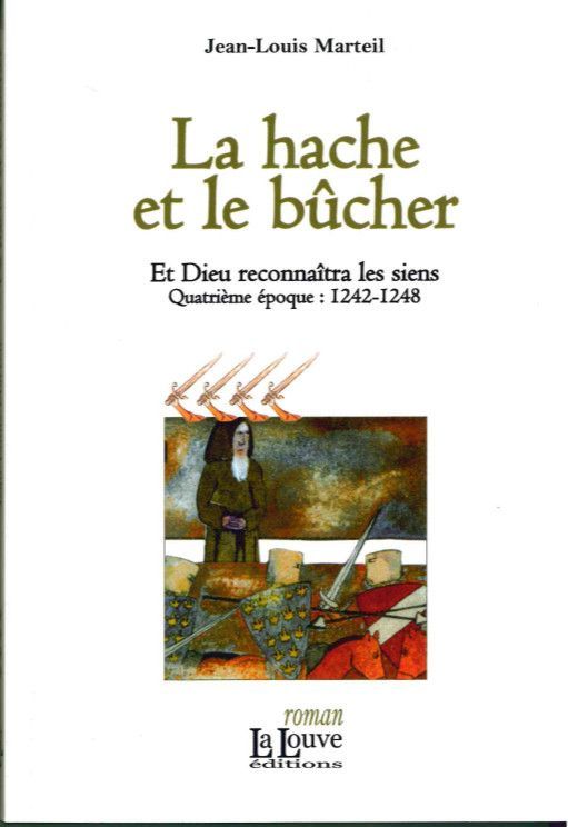 La Hache et le bûcher