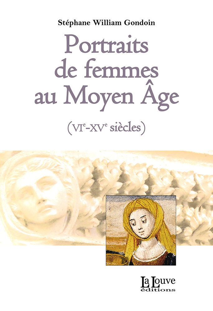 Portraits de femmes au Moyen-Âge (VIe-XIe siècles)