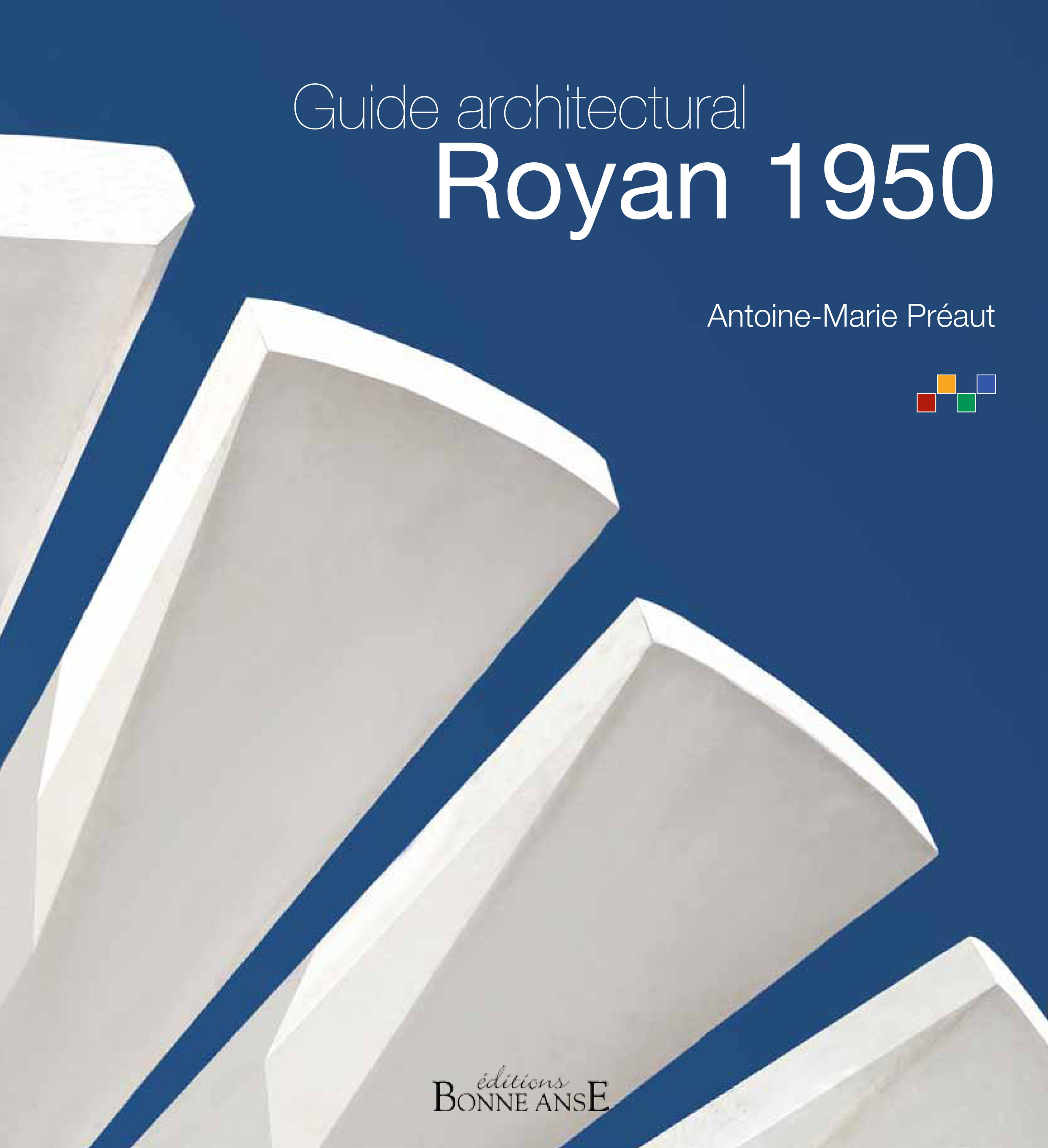 Royan 1950 - guide architectural