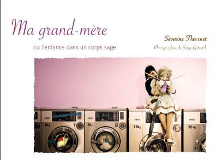 Ma grand-mère ou l'enfance dans un corps sage