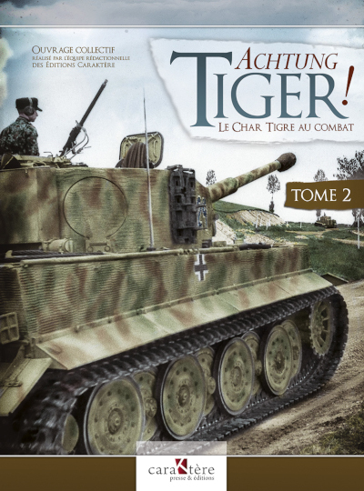 Achtung Tiger ! - Tome 2