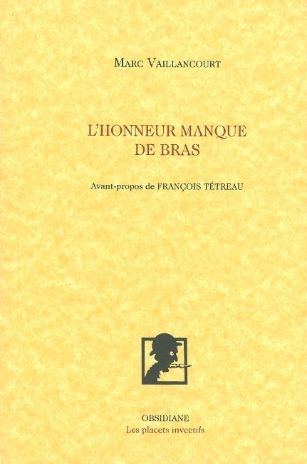 L' Honneur manque de bras