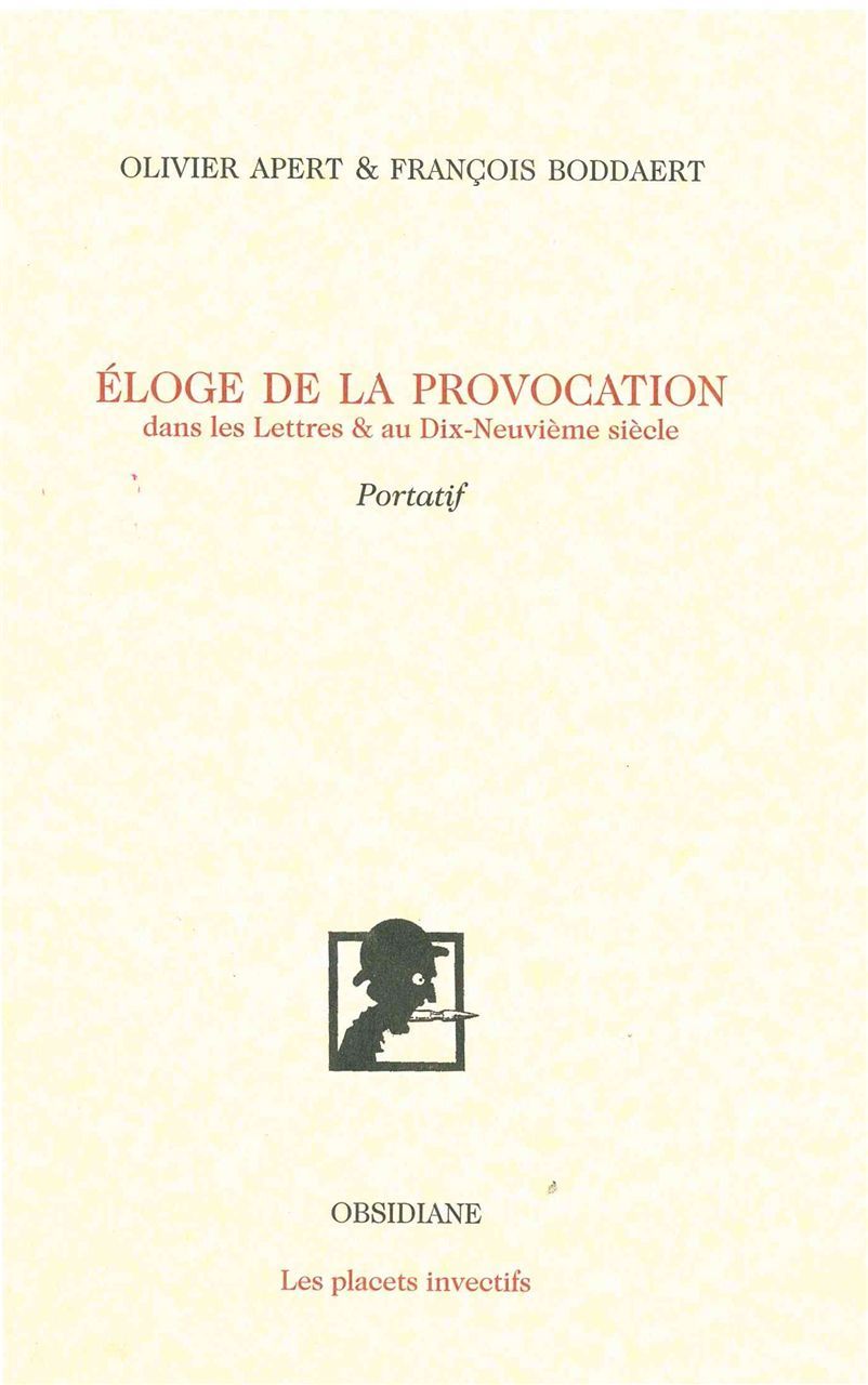 Éloge de la provocation