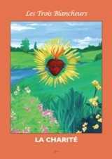 Les Trois Blancheurs - La Charité - Volume 9 - 3ème
