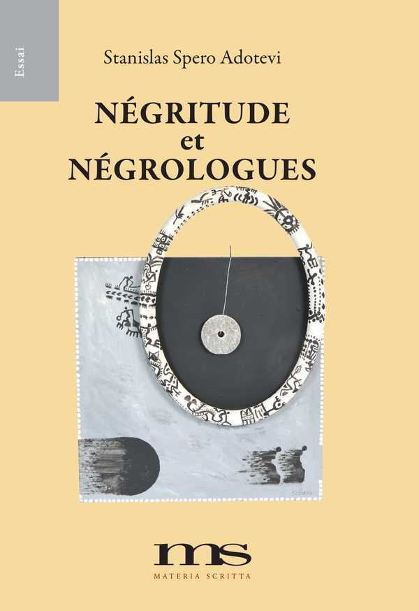 Negritude Et Negrologues