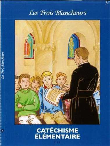 Catéchisme élémentaire - catéchisme les 3 blancheurs CE1