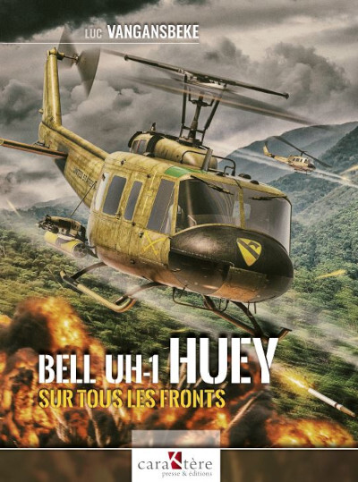 Le Bell UH-1 Huey sur tous les fronts