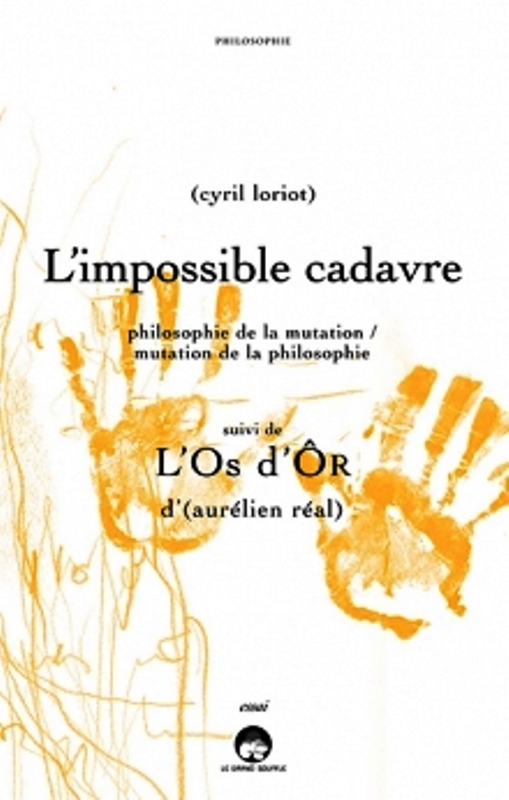 IMPOSSIBLE CADAVRE (L')